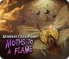 Mystery Case Files: Moths to a Flame 游戏