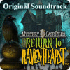 Mystery Case Files: Return to Ravenhearst Original Soundtrack 游戏