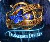 Mystery Tales: Dangerous Desires 游戏
