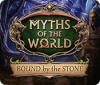 Myths of the World: Bound by the Stone 游戏