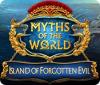 Myths of the World: Island of Forgotten Evil 游戏