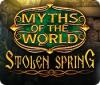 Myths of the World: Stolen Spring 游戏