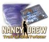 Nancy Drew: Trail of the Twister 游戏