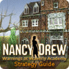 Nancy Drew: Warnings at Waverly Academy Strategy Guide 游戏