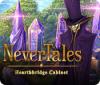 Nevertales: Hearthbridge Cabinet 游戏
