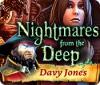 Nightmares from the Deep: Davy Jones 游戏