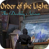 Order of the Light: The Deathly Artisan 游戏