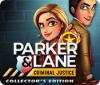 Parker & Lane Criminal Justice Collector's Edition 游戏