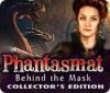 Phantasmat: Behind the Mask Collector's Edition 游戏