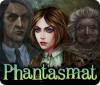 Phantasmat Premium Edition 游戏
