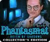 Phantasmat: Reign of Shadows Collector's Edition 游戏