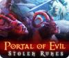 Portal of Evil: Stolen Runes 游戏