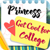Princess: Get Cool For College 游戏