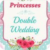 Princesses Double Wedding 游戏