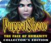 PuppetShow: The Face of Humanity Collector's Edition 游戏