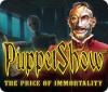 PuppetShow: The Price of Immortality Collector's Edition 游戏