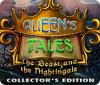 Queen's Tales: The Beast and the Nightingale Collector's Edition 游戏