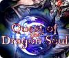 Quest of the Dragon Soul 游戏