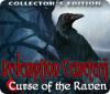 Redemption Cemetery: Curse of the Raven Collector's Edition 游戏