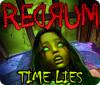 Redrum: Time Lies 游戏