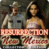 Resurrection, New Mexico Collector's Edition 游戏