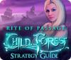 Rite of Passage: Child of the Forest Strategy Guide 游戏
