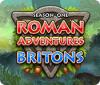 Roman Adventure: Britons - Season One 游戏