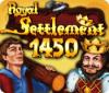 Royal Settlement 1450 游戏