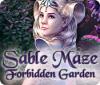 Sable Maze: Forbidden Garden 游戏