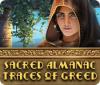 Sacred Almanac: Traces of Greed 游戏