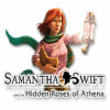 Samantha Swift and the Hidden Roses of Athena 游戏
