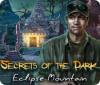 Secrets of the Dark: Eclipse Mountain 游戏