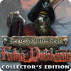 Secrets of the Seas: Flying Dutchman Collector's Edition 游戏