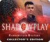 Shadowplay: Harrowstead Mystery Collector's Edition 游戏