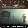 Shiver: Vanishing Hitchhiker Collector's Edition 游戏