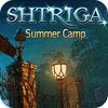 Shtriga: Summer Camp 游戏