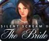 Silent Scream 2: The Bride 游戏