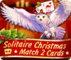 Solitaire Christmas Match 2 Cards 游戏