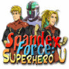 Spandex Force: Superhero U 游戏