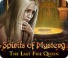 Spirits of Mystery: The Last Fire Queen 游戏