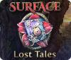 Surface: Lost Tales 游戏