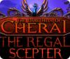 The Dark Hills of Cherai 2: The Regal Scepter 游戏