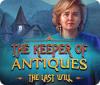 The Keeper of Antiques: The Last Will 游戏