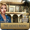 The Crime Reports. The Locked Room 游戏