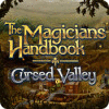 The Magicians Handbook: Cursed Valley 游戏