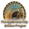 The Mysterious City: Golden Prague 游戏