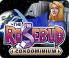 The Rosebud Condominium 游戏