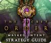 The Secret Order: Masked Intent Strategy Guide 游戏