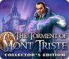 The Torment of Mont Triste Collector's Edition 游戏