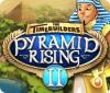 The TimeBuilders: Pyramid Rising 2 游戏